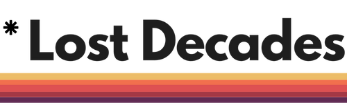 Lost Decades